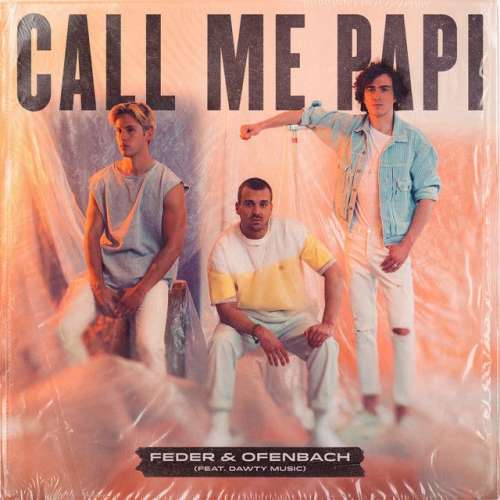 Call Me Papi (feat. Dawty Music) - Extended Version